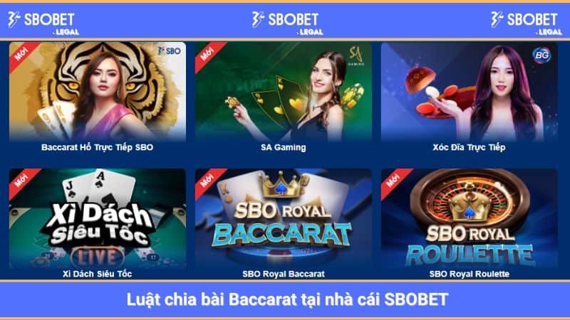SBOBET: Hướng dẫn chơi Baccarat tại nhà cái cá cược hàng đầu VN 3 Luật chia bài Baccarat tại nhà cái SBOBET