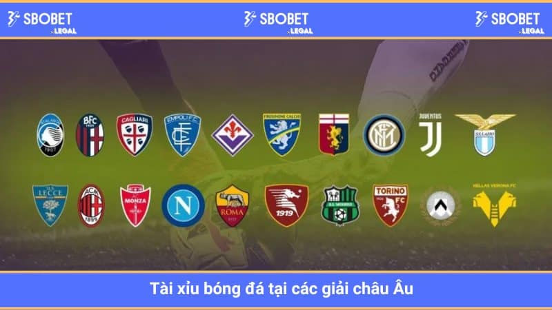 Tài xỉu bóng đá tại các giải châu Âu